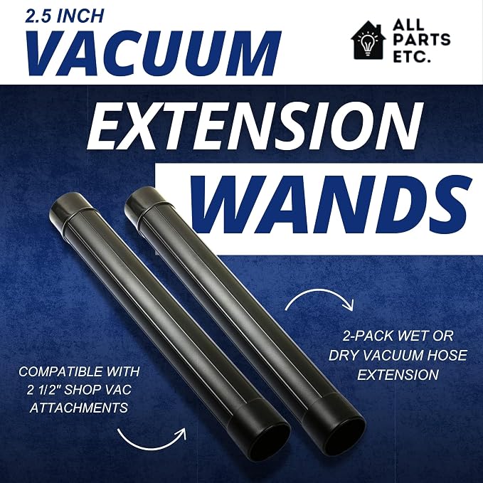 2.5 Inch Vacuum Extension Wands 19" Long for, Rigid, Workshop & More | 2-Pack Wet or Dry Hose Extension