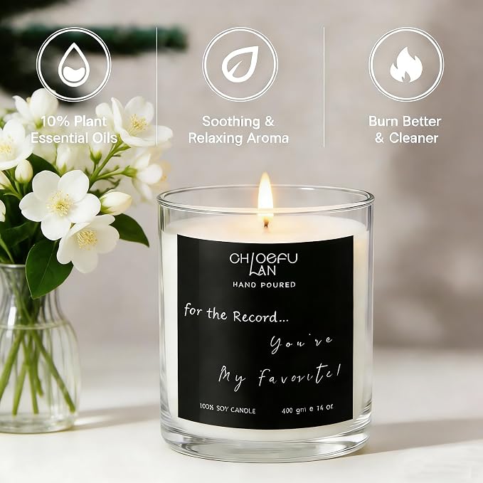 ScentedCandles Sentimental Motivational Jasmine Candle 400g - for The Record, You are My Favorite Essential Oil Candle